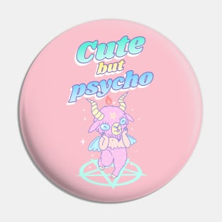 Cute But Psycho Pin