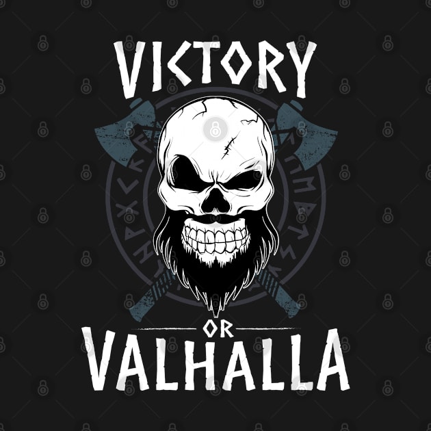 Victory or Valhalla Viking Skull by Acroxth