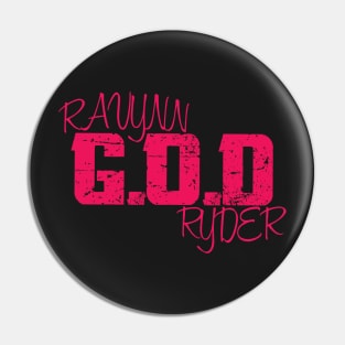 Ravynn "G.O.D" Ryder Shirt Pin