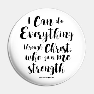 I Can Do Everything Through Christ Pin