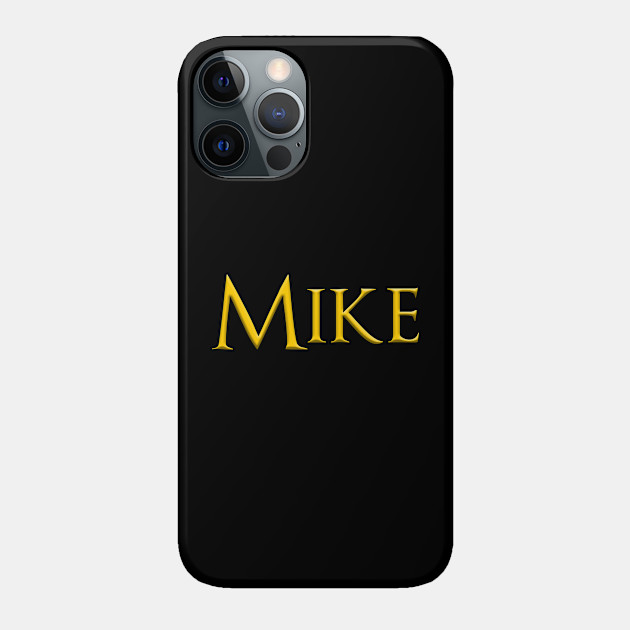 Mike Popular Male, Boy, Man Name Gold On Dark - Mike - Phone Case