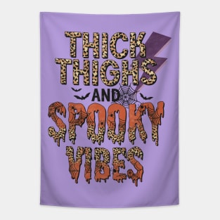 Thick Thighs and Spooky Vibes Tapestry