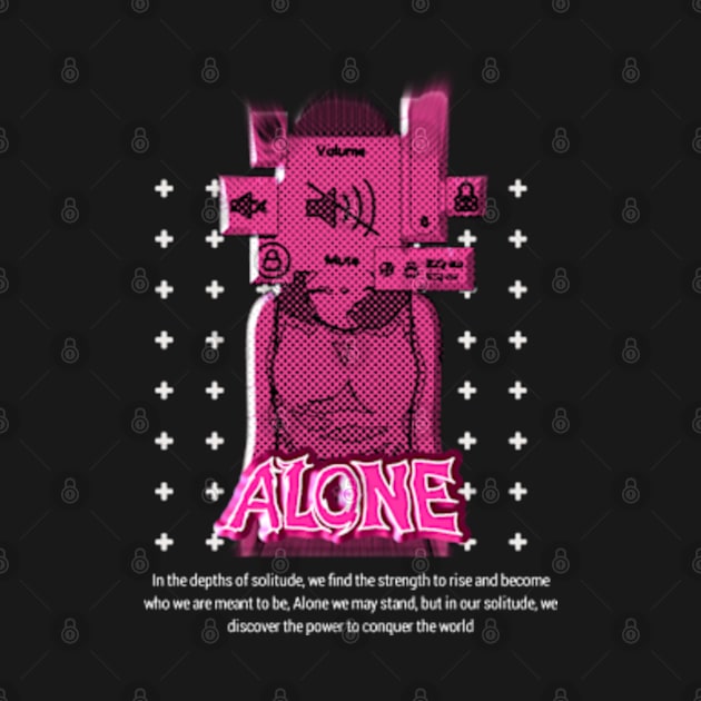 Alone design by Family Desain