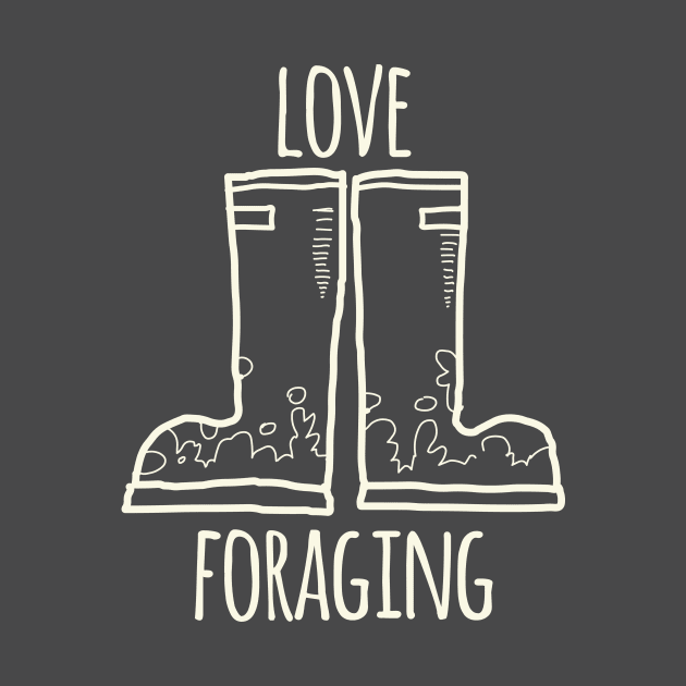 I Love Foraging by daviz_industries