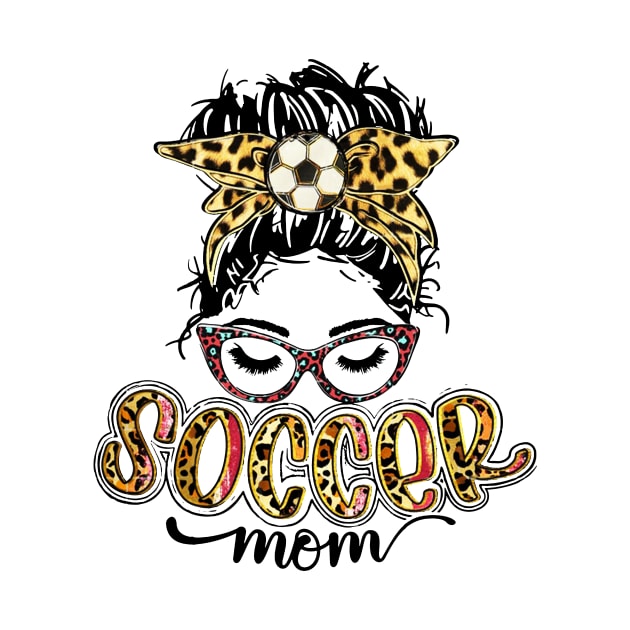 Soccer Mom   Soccer Mom Life Leopard by Wonder man 