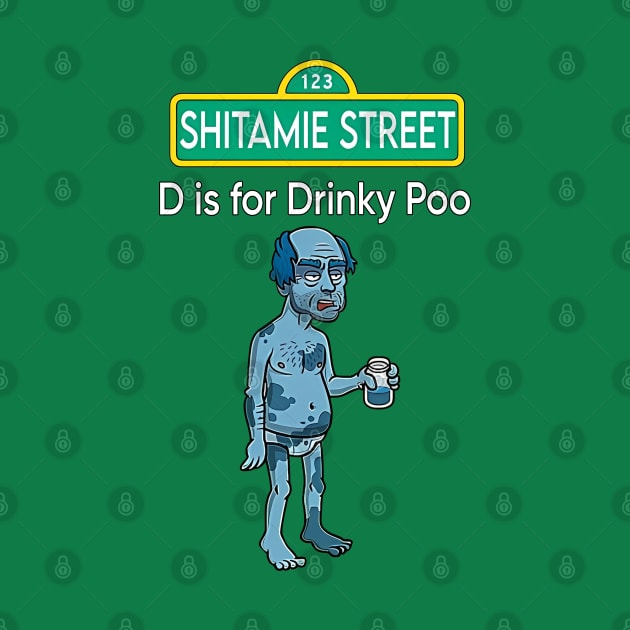 D is for Drinky Poo by THRILLHO
