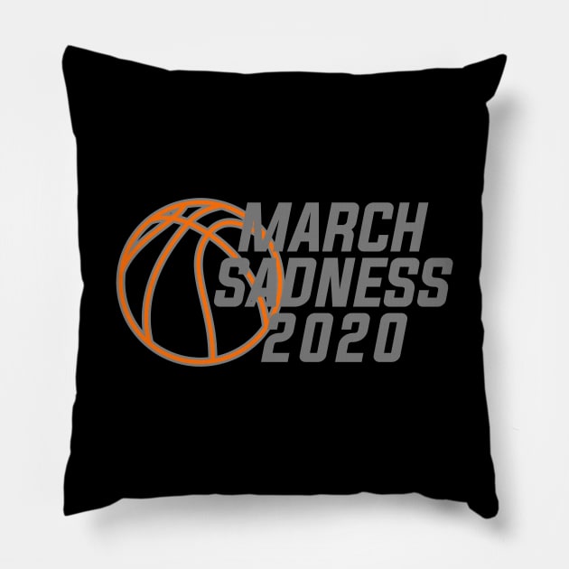 MARCH SADNESS 2020 Pillow by HelloShop88