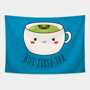 But first tea Tapestry