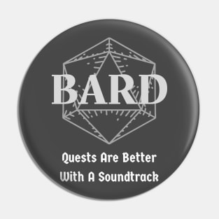 "Quests Are Better With A Soundtrack" DnD Bard Class Print Pin