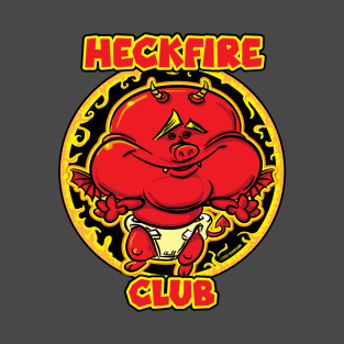 Heckfire Club T-Shirt