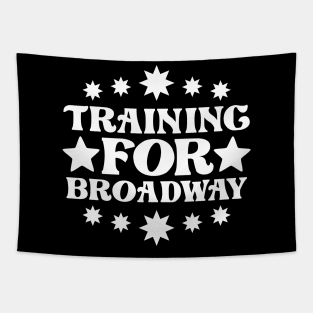 Training For Broadway Tapestry