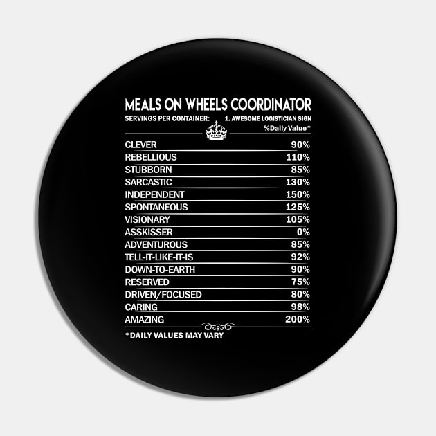 Meals On Wheels Coordinator T Shirt - Meals On Wheels Coordinator Factors Daily Gift Item Tee Pin by Jolly358