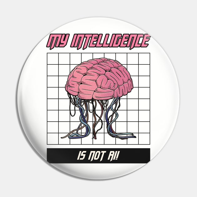 MY INTELLIGENCE IS NOT AI! Pin by Meow Meow Cat