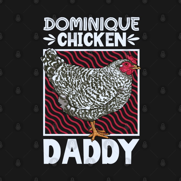 Dominique Chicken Daddy by Modern Medieval Design