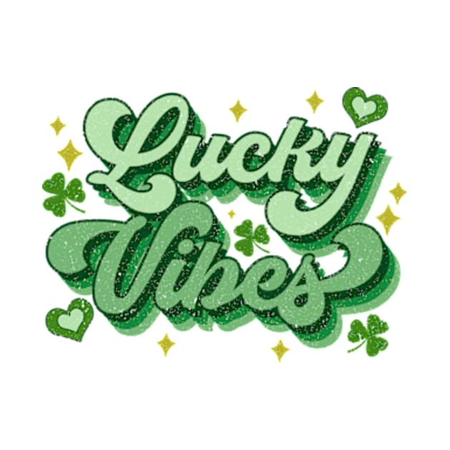 Lucky Vibes St Patricks Day St Pattys by Stars N Stripes 