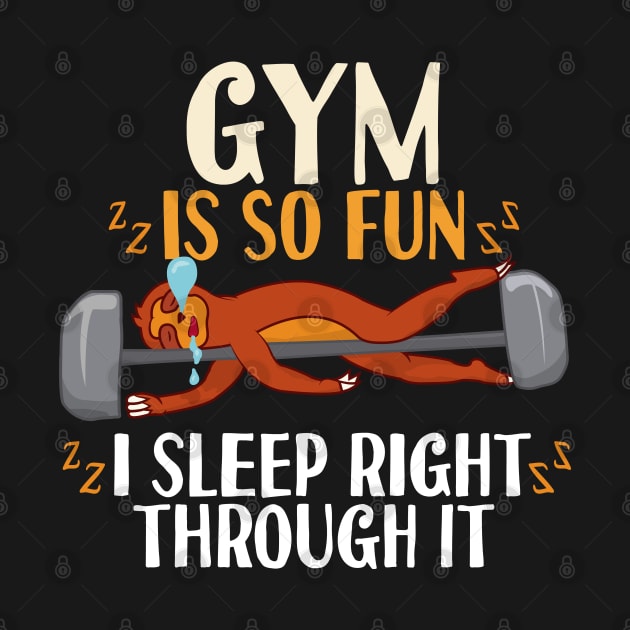 Gym Is So Fun Sloth by Tesszero