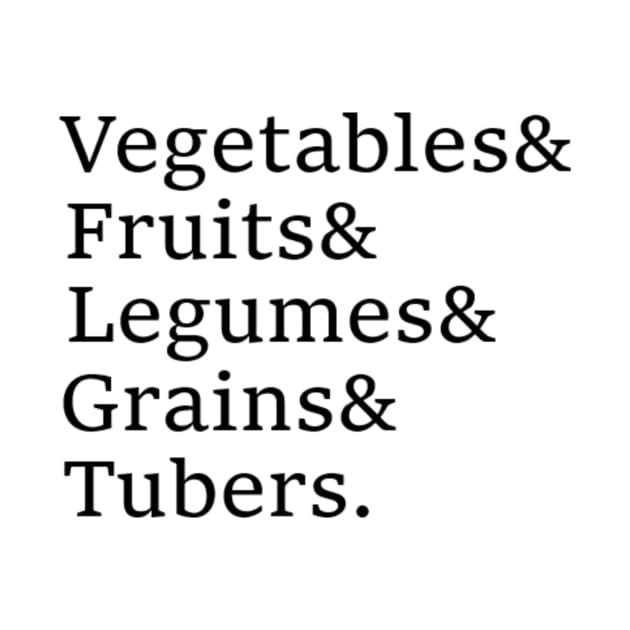 Foundations of the vegan diet by KetoKingApparel