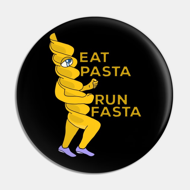 Eat pasta run fasta Pin by DiegoCarvalho