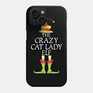 Crazy Cat Lady Elf Family Matching Christmas Group Funny Gift Phone Case