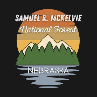 Samuel R. McKelvie National Forest Nebraska T-Shirt