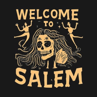 Welcome to Salem Halloween Witch T-Shirt