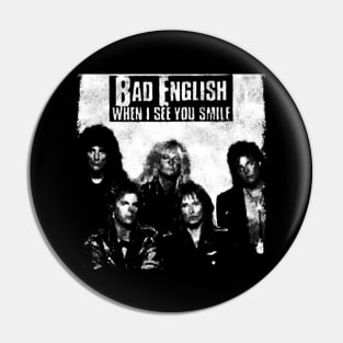 Bad English Grunge Style Pin