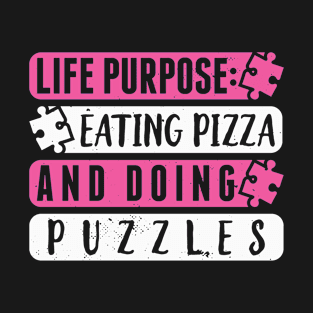 Eating Pizza and doing Puzzles Funny Puzzler T-Shirt