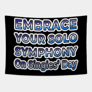 Singles’ Day Solo Symphony Collection Tapestry