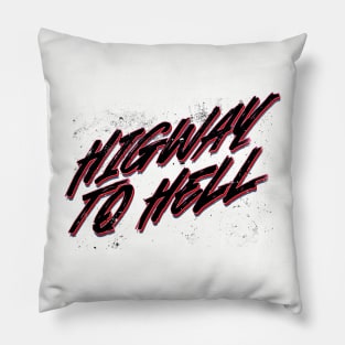 Highway to Hell Pillow