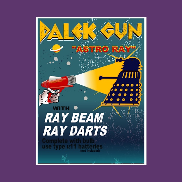 DALEK GUN ASTRO RAY by KARMADESIGNER T-SHIRT SHOP