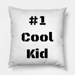 #1 Cool Kid Pillow