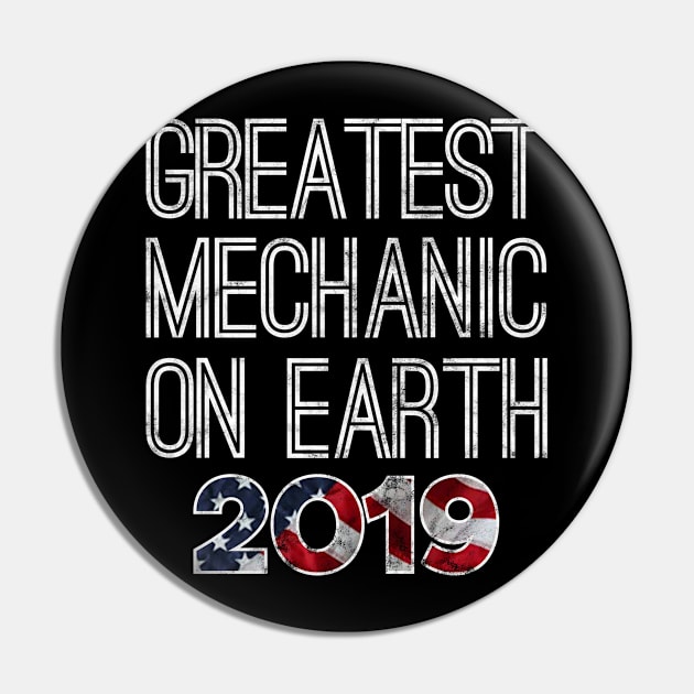 Greatest Mechanic On Earth 2019 Pin by giovanniiiii