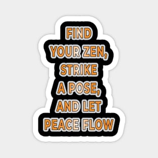 Namaste Zen: Finding Inner Peace with Yoga Day Typography Magnet