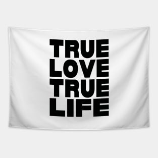 True love true life Tapestry