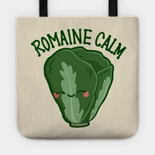 Romaine Calm - Cute Chill Romaine Lettuce Tote
