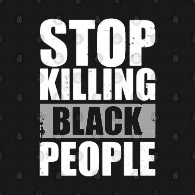 STOP KILLING BLACK PEOPLE by ReD-Des