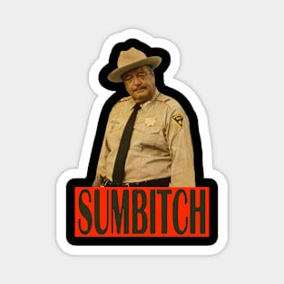 Sumbitch Magnet