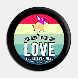 self love and Body positive for fat women and curvy girls Pin