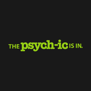 Psych The Psychic Is In T-Shirt