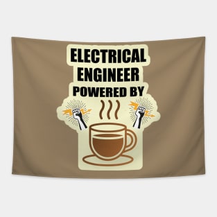 Electrical engineer Powered By Coffee Design for  Engineers and Electrical Engineering Students Tapestry