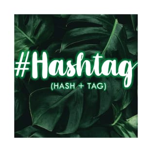 Hashtag T-Shirt