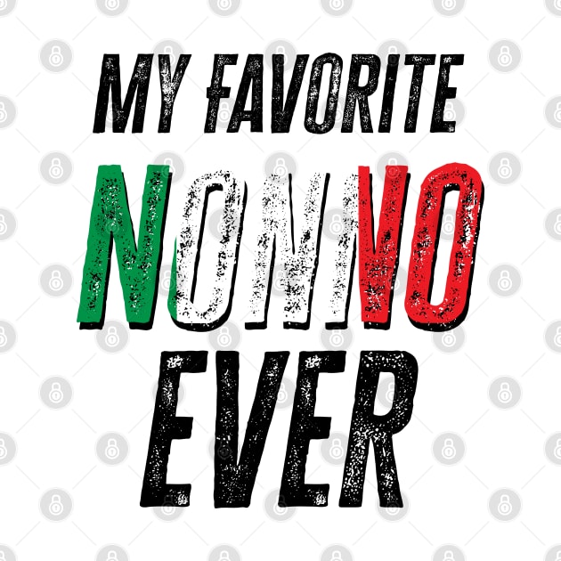 My Favorite Nonno Ever by KifLeeDesigns