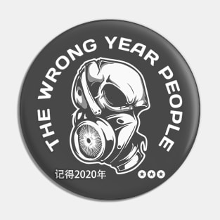 wrong year 2020 covid mask Pin