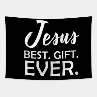 Jesus Best Gift Ever Funny God Gift Tapestry