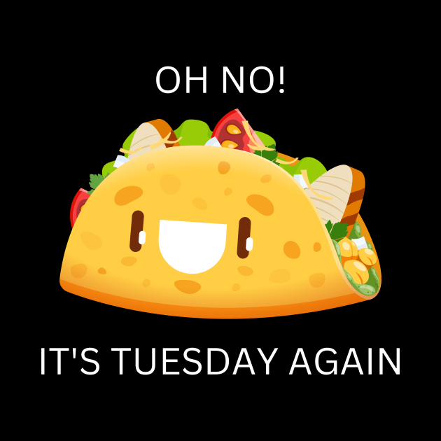 Taco Tuesday by The Open Wave