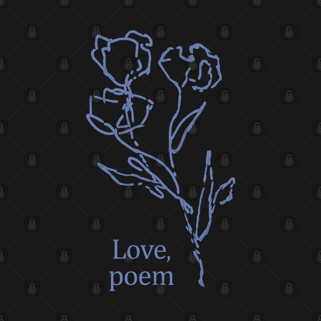 Love Poem Blue Flower Doodle by riss03