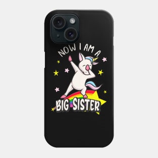 Now I'm A Big Sister Dabbing Unicorn Girls Phone Case