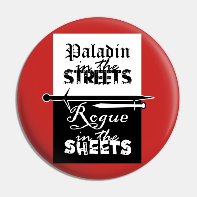 Paladin in the Streets Pin by BottleRocket