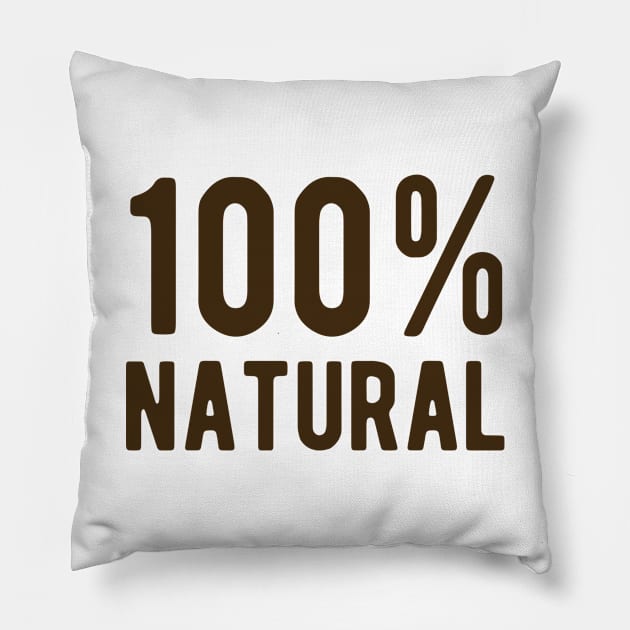 100% Natural Pillow by ShirtyLife