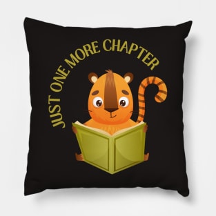 Animal reading book Just one more chapter I Love Books Bookoholic Pillow